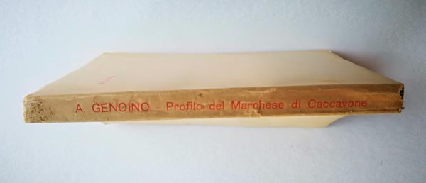 Profilo del Marchese di Caccavone. Con versi rari e inediti è prima edizione - immagine 4