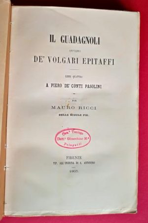 Mauro Ricci Il Guadagnoli ovvero, de' volgari epitaffi