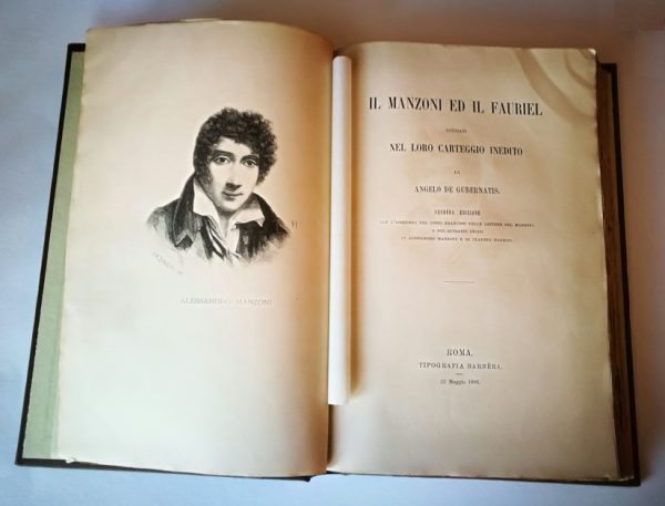 Il Manzoni ed il Fauriel studiati nel loro carteggio inedito da A. De Gubernatis