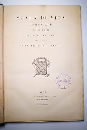 Scala di Vita MEMORIALE diviso in tre parti di Luigi Crisostomo Ferrucci - 1852