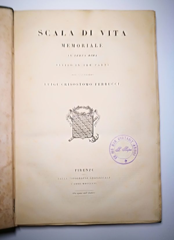 Scala di Vita MEMORIALE diviso in tre parti di Luigi Crisostomo Ferrucci - 1852