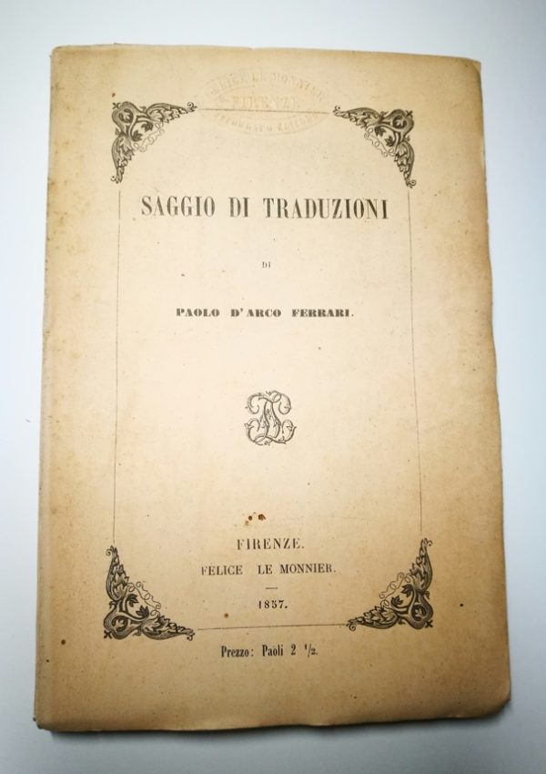 Paolo D’Arco Ferrari - Saggio di traduzioni - 1855