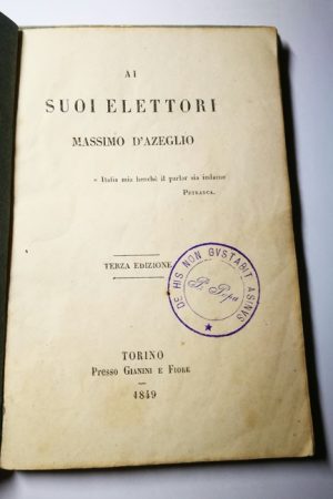 Massimo D’Azeglio - Ai suoi Elettori -