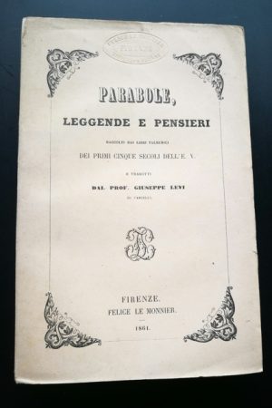 Parabole, leggende e pensieri raccolti dai libri talmudici dei primi cinque secoli dell’E.V.