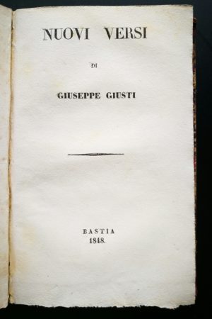 Giovanni Berchet, Giuseppe Giusti Raccolta delle Poesie - Gingillino – Nuovi Versi