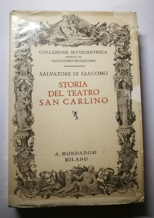Storia del Teatro San Carlino con 19 illustrazioni fuori testo - immagine 2