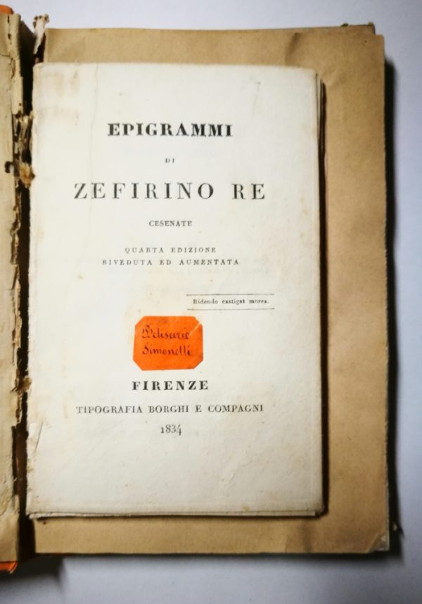 Epigrammi di Zefirino Re Cesenate quarta edizione riveduta e corretta + altro - immagine 2