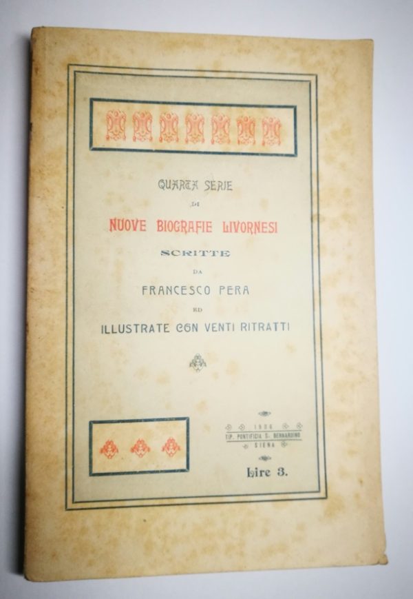 Quarta Serie di Nuove biografie livornesi