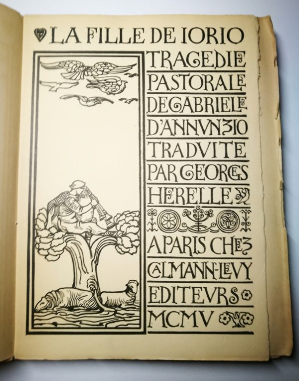 La Fille de Iorio. Tragedia pastorale de Gabriele D’Annunzio traduite par Georges Herelle 1905 - immagine 3
