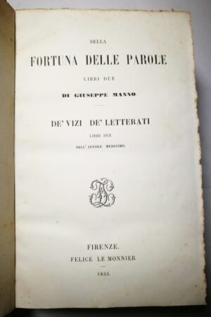 Giuseppe Manno  Della fortuna delle parole Libri Due e De’ vizi de’ letterati