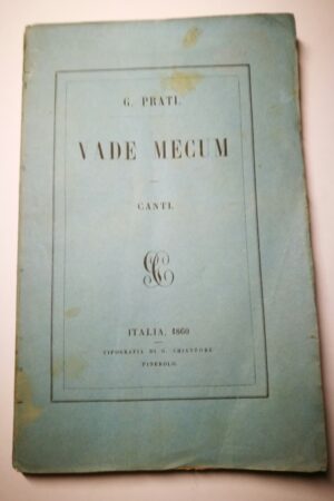 Giovanni Prati - Vade Mecum CANTI - Italia1860