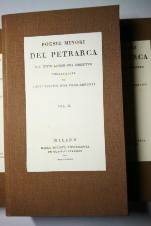 Poesie Minori del Petrarca sul testo latino corretto volgarizzate da Poeti viventi