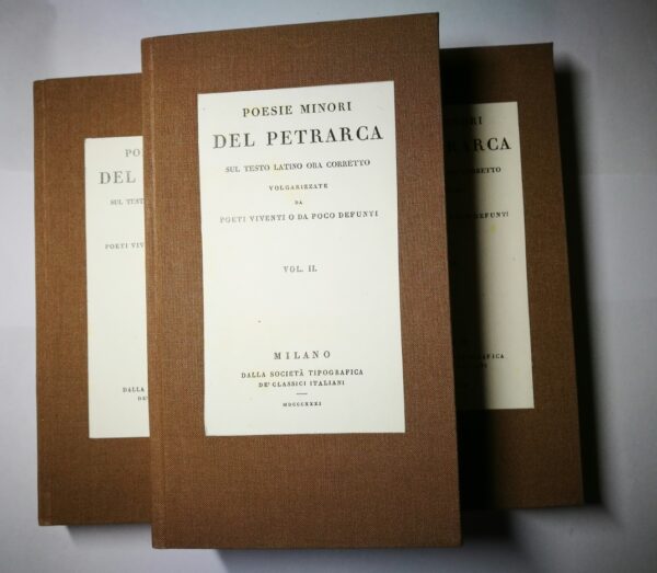 Poesie Minori del Petrarca sul testo latino corretto volgarizzate da Poeti viventi
