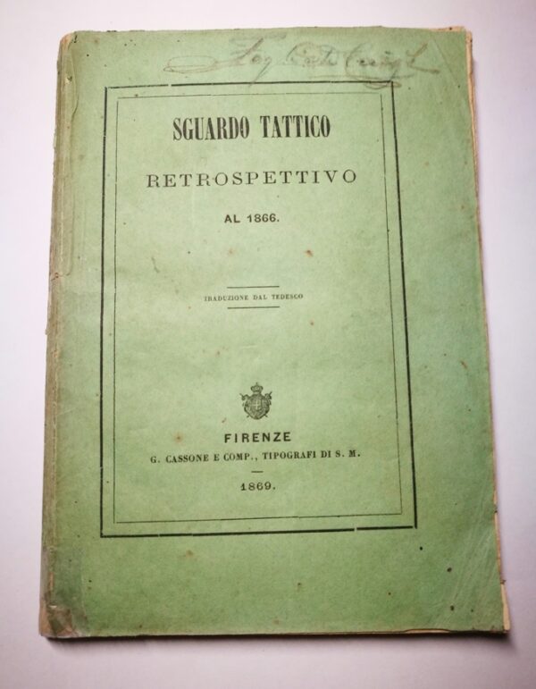 Sguardo retrospettivo al 1866. Traduzione dal tedesco