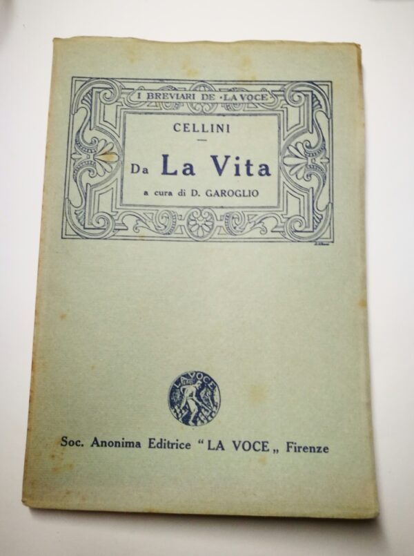 Benvenuto Cellini- La Vita a cura di Diego Garoglio