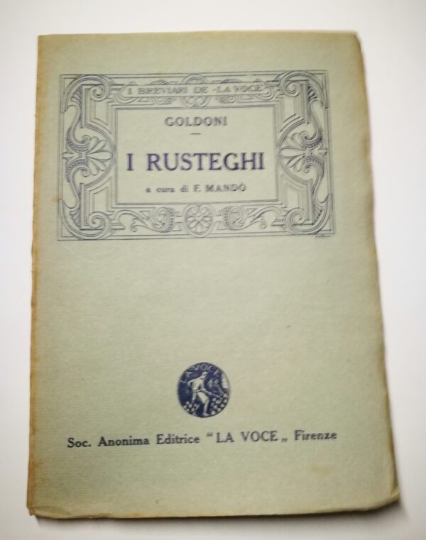 Carlo Goldoni - I Rusteghi Commedia in tre atti
