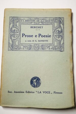 Giovanni Berchet - Prose critiche e Poesie scelte