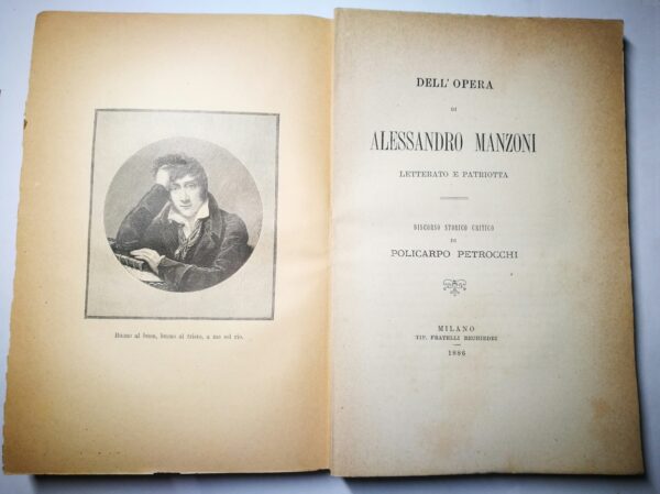 Dell’Opera di Alessandro Manzoni, letterato e patriota