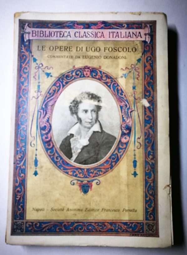 L’Opera di Ugo Foscolo esposta ai giovani