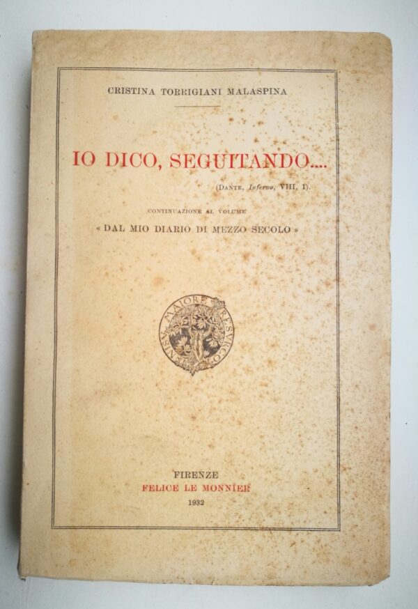 Cristina Torrigiani Malaspina - Io dico, seguitando - immagine 3