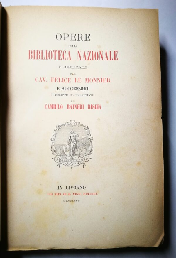 Opere della Biblioteca Nazionale pubblicate dal Cav. Felice Le Monnier - immagine 5