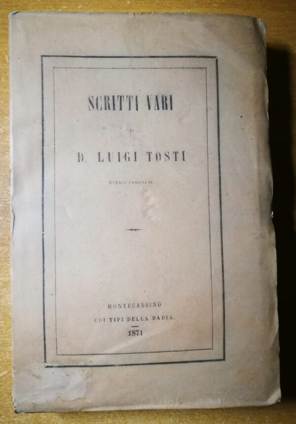 Scritti vari di Luigi Tosti cassinese
