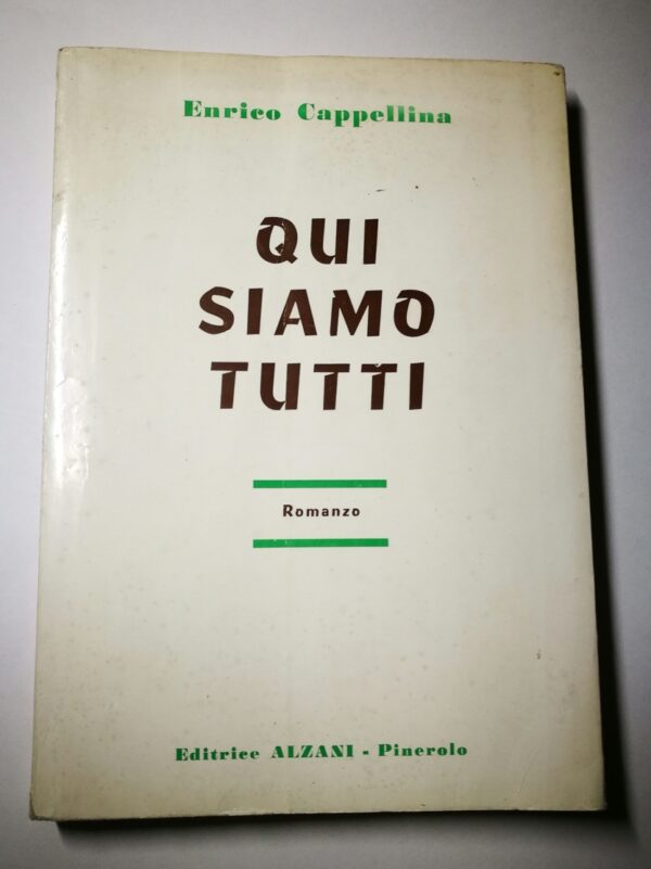 Qui siamo tutti. Romanzo - immagine 2