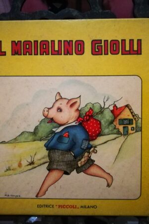 Jolanda Colombini - Il maialino Giolli