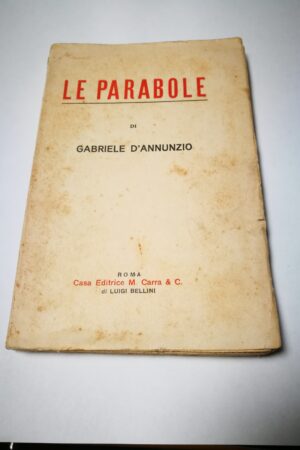 Le Parabole di Gabriele D’Annunzio