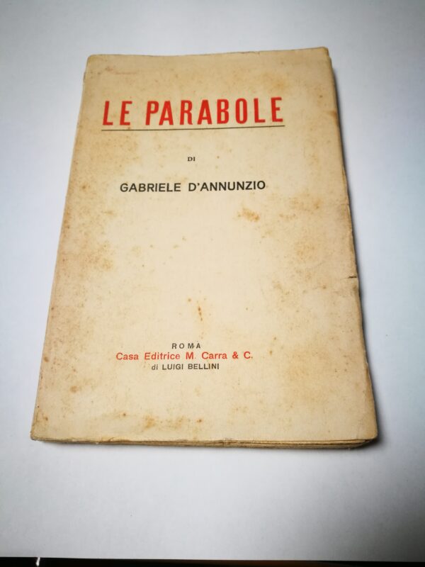 Le Parabole di Gabriele D’Annunzio