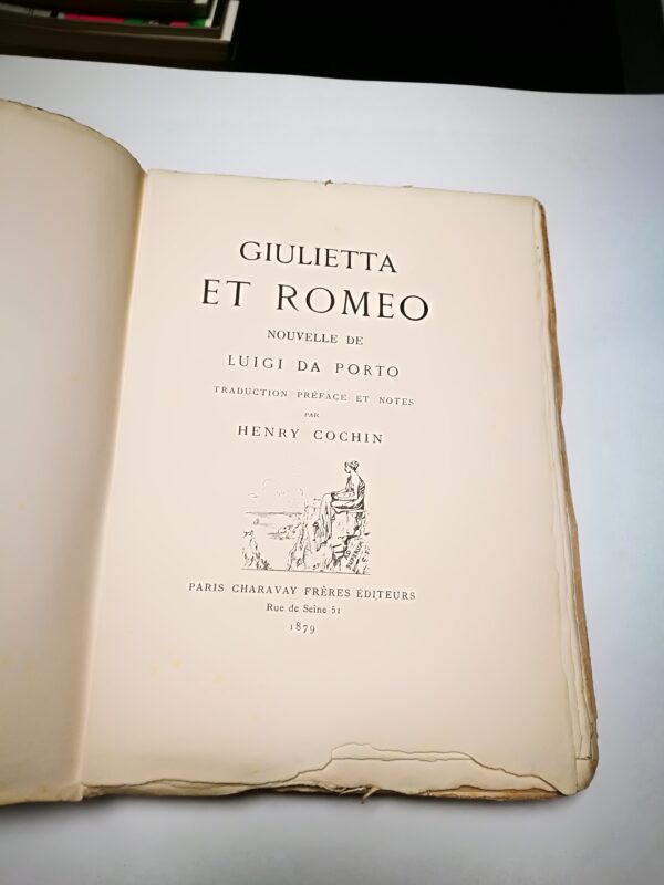 Giulietta et Romeo. Nouvelle de Luigi Da Porto Traduction preface et notes par Henry Cochin - immagine 3