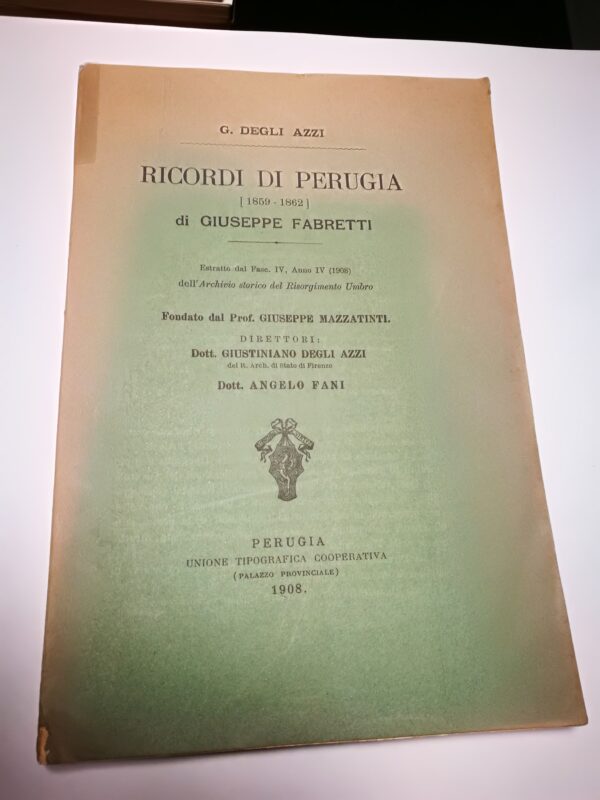 Ricordi di Perugia (1859 -1862) di Giuseppe Fabretti