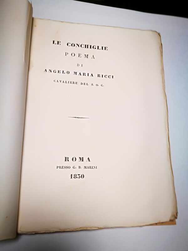 Angelo Maria Ricci - Le Conchiglie POEMA di Angelo Maria Ricci Cavaliere del S. O. G.