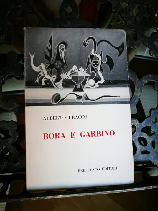 Alberto Bracco - Bora e Garbino