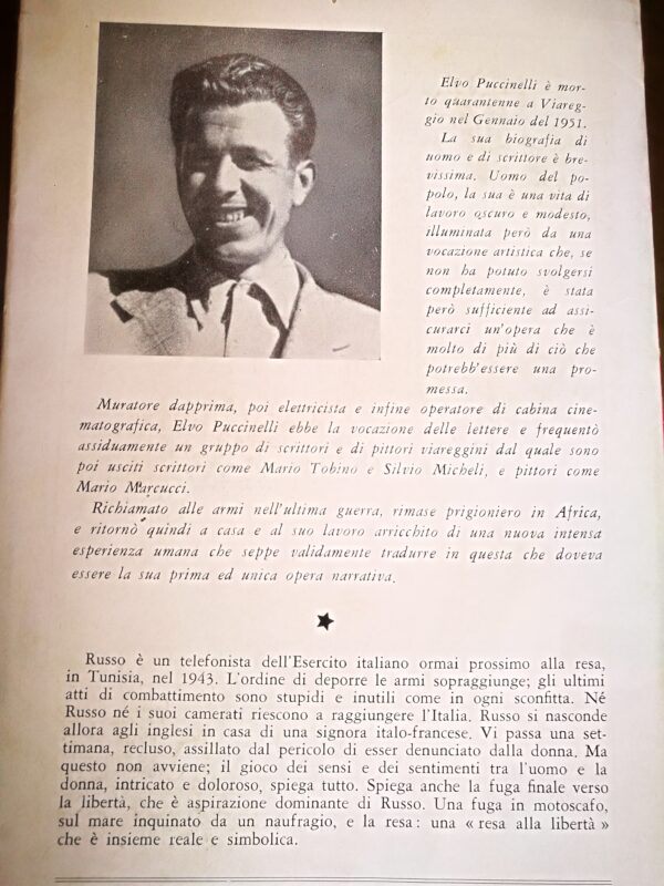 Elvo Puccinelli  Resa alla libertà Prima Edizione + Inedito illustrato