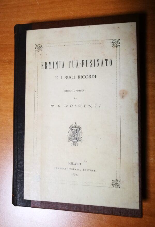 Erminia Fuà-Fusinato e i suoi ricordi - immagine 3