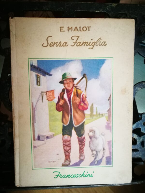 Ettore Malot  Senza famiglia. Disegni originali di Sergio Manunta