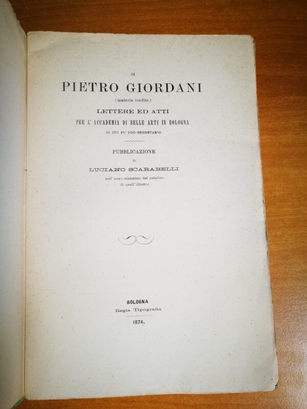 Luciano Scarabelli - Di Pietro Giordani Lettere ed Atti - immagine 3