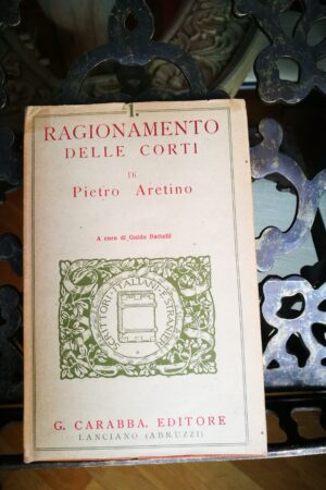 Pietro Aretino - Ragionamento delle Corti