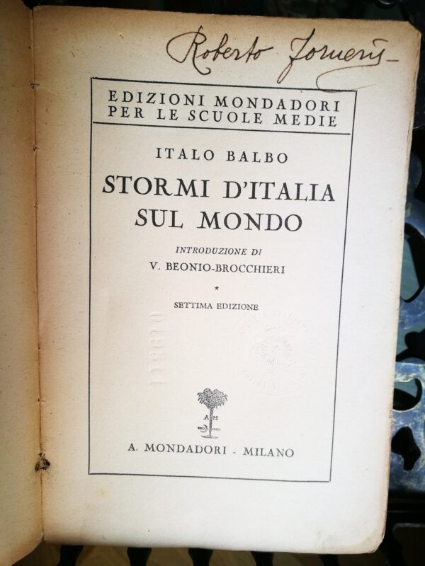 Italo Balbo - Stormi d’Italia sul Mondo - immagine 6