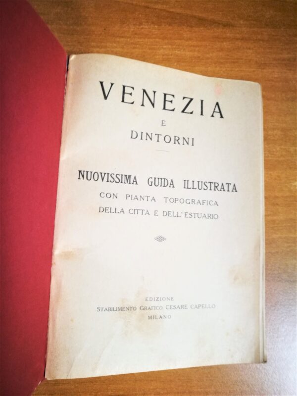 Cesare Capello - Venezia e dintorni Nuovissima Guida illustrata - immagine 2