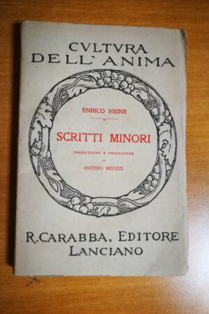 Scritti minori Traduzione e prefazione di Antero Meozzi - “Cultura dell’Anima N. 81”