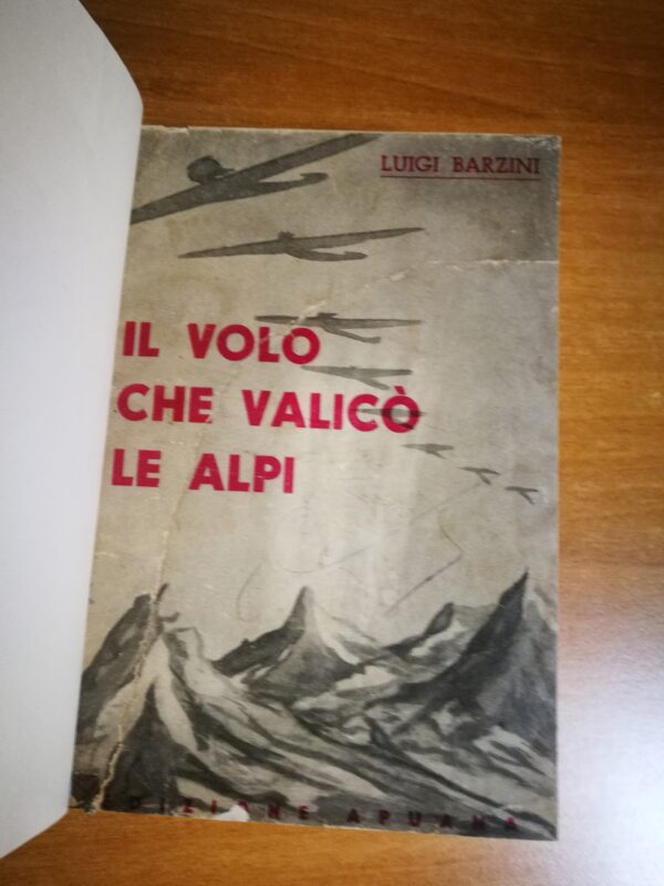 Luigi Barzini - Il volo che valicò le Alpi - immagine 3