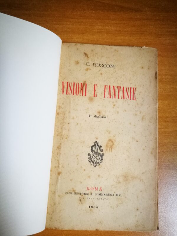 C. Rusconi  Visioni e fantasie - prima edizione al 1° Migliaio - immagine 3