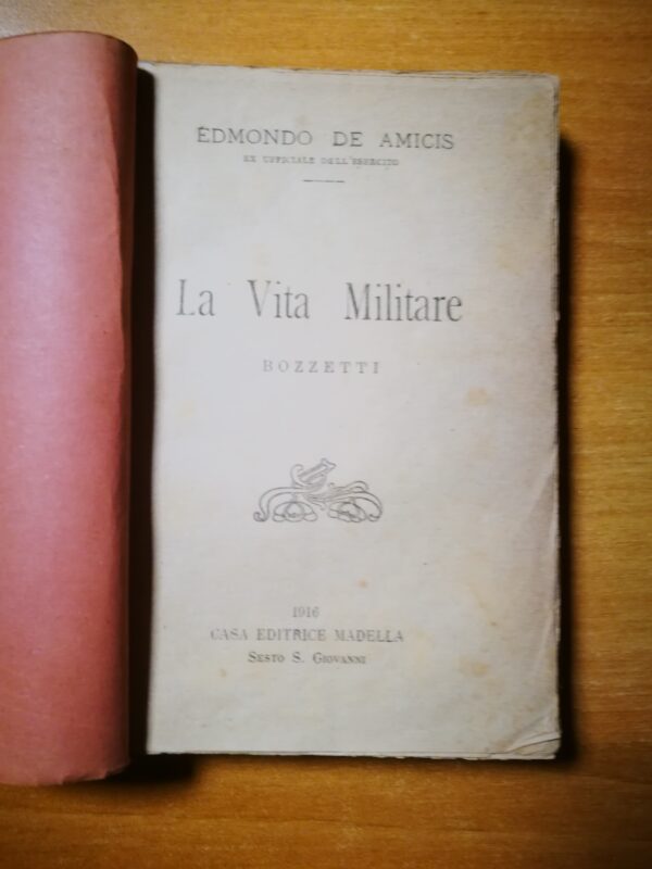 Edmondo De Amicis La vita militare. Bozzetti - immagine 3