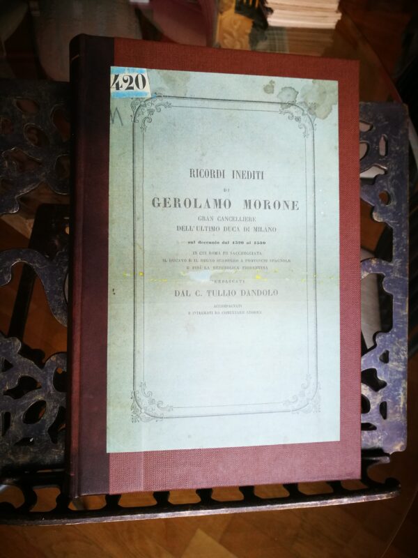 Ricordi inediti di Gerolamo Morone 1855 - immagine 4