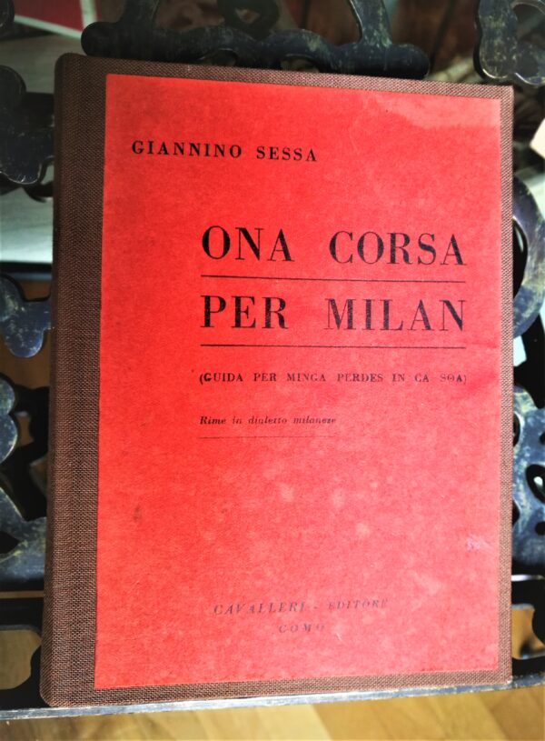Giannino Sessa - Ona corsa per Milan