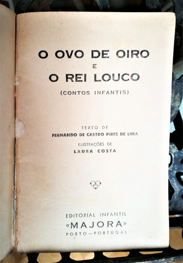 O Ovo de Oiro e O Rei Louco (Contos Infantis) - immagine 3