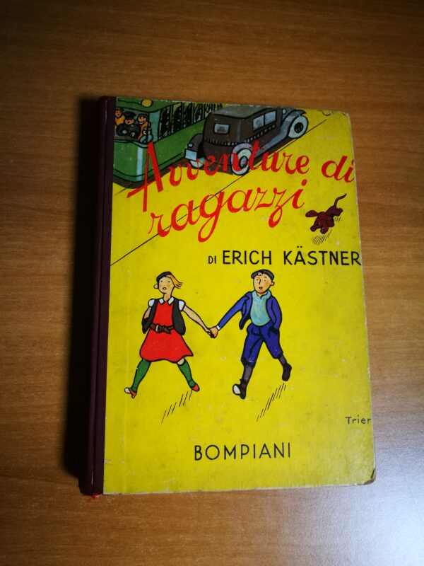 Erich Kastner - Avventure di ragazzi