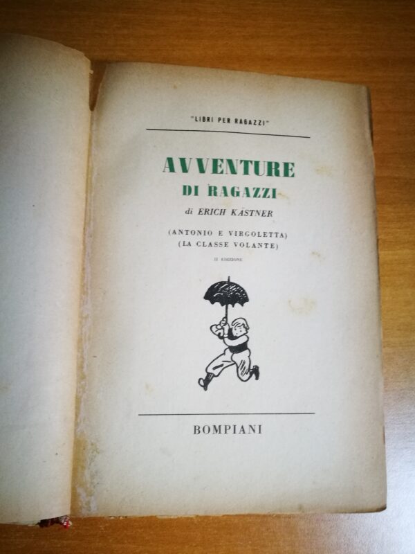 Erich Kastner - Avventure di ragazzi - immagine 4